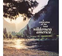 Various Artists Wilderness America, a Celebration of the Land (Vinyl) 12" Album