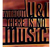 Various Artists - Without U & I There is No Music 1