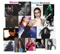 Varios artistas – Women In Turkish Electronic Music