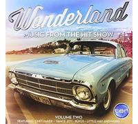 Wonderland - Wonderland: Music From The Hit Show Volume 2