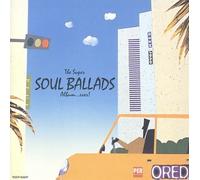 Various Artists - World Best:Soul Ballads