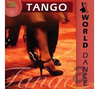 Various Artists - World Dance: Tango Argentino