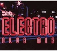 Various Artists - World Greatest Electro Cl