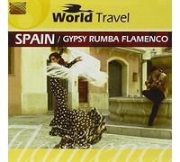 Various Artists - World Travel Spain Gypsy Rumba Flamenco