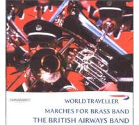 Various Artists - World Traveller: Marches for Brass Band/Various