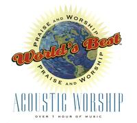Various Artists - World's Best Acoustic Worship (US Import)