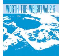 Various Artists - Worth The Weight Vol 2 - From The Edge
