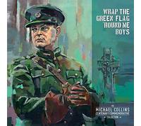Various Artists - WRAP THE GREEN FLAG ROUND ME BOYS