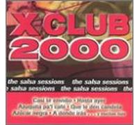 Various Artists - X-Club 2000: Salsa Sessions
