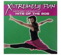 Various Artists - X-Tremely Fun:Hits of..80