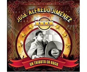 Various Artists - Xxxx: Tributo En Rock a Jose Alfredo Jimenez