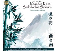 Various Artists - Yamato Ensemble : The Art of the Japanese Koto, Shakuhachi and Shamisen