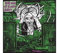 VARIOUS ARTISTS - YEAH MAN, IT’S BLOODY HEAVY! VOL 2.