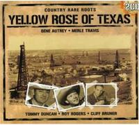 Various Artists - Yellow Rose Of Texas