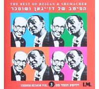 Various Artists - Yiddish Humor 3: Best of Dzigan & Shumacher