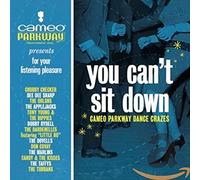 Various Artists - You Can't Sit Down: Cameo Parkway Dance Crazes (1958-1963)