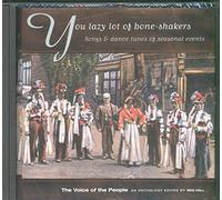 Various Artists - You Lazy Lot Of Bone-Shakers (The Voice Of The People: Vol.16)