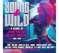Various - YOUNG AND WILD - A DECADE OF AMERICAN GLAM METAL 1982-1992 3CD CLAMSHELL BOX