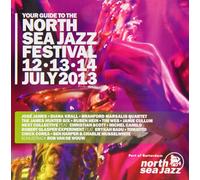 Various Artists - Your Guide to the North Sea Jazz Festival 2013