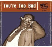 Various Artists You're Too Bad: When Your Harp Is Rusty (CD) (Importación USA)