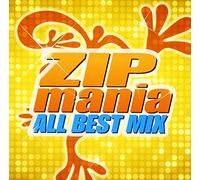 VARIOUS ARTISTS - ZIP MANIA ALL BEST MIX