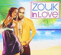 Various Artists - Zouk in Love -Digi-