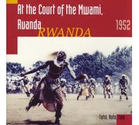 Various - At The Court Of The Mwami. 1952