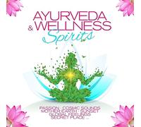 Various - Ayurveda & Wellness Spirits [Import]