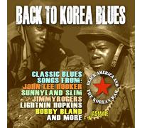 Various - Back to Korea Blues - Black America and the Korean War
