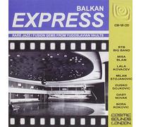 Various - Balkan Express: Rare Jazz/Fusion Gems From Yugoslavia