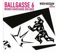 Various - Ballgasse 6-Wiener Avantgarde der 80er [Import]