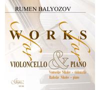 Various - Balyozov: Works for Piano & Ce