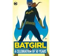 Various Batgirl: A Celebration of 50 Years (Tapa dura)