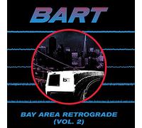 Various - Bay Area Retrograde (BART) Vol. 2 [VINYL] [Vinilo]