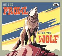 Various - Bear Family Records - On The Prowl With The Wolf (CD)