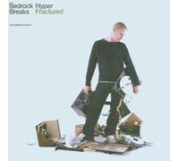 Various - Bedrock Breaks Hyper Fractured