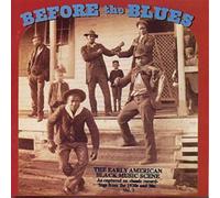 Various Before The Blues - Volume 3: The Early American B (CD) (Importación USA)