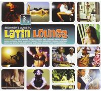 Various - Beginners Guide to Latin Lounge [Import]