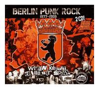 Various - Berlin Punk Rock 1977-1989. Wenn Kaputt Dann Wir S
