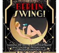 Marlene Dietrich, Ella Fitzgerald, Josephine Baker, Andrews Sisters, Comedian Harmonists - Berlin Swing [Import]