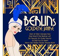 Various - Berlins Goldene Jahre