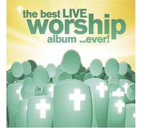 Various - Best Live Worship Album Ever