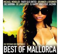 Various - Best of Mallorca (Die Topstars der Partymeile mit Michael Wendler, Party DJs Unitedm, De Lancaster, DJ Happy Vibes feat. Jazzmin uva.)