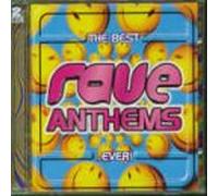 Various - Best Rave Anthems in the..