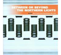 Various - Between Or Beyond the ...