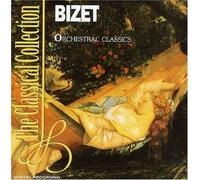 Various - Bizet: Orchestral Classics