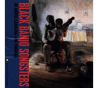 Various - Black Banjo Songsters of North Carolina and Virginia