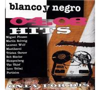 Various - Blanco Y Negro Hits 04.08