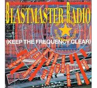 Various - Blastmaster Radio - Keep the Frequency clear