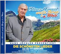 Divers - Blauer Himmel, weiße Berge & a Musi - Die schönsten Lieder aus der TV-Sendung